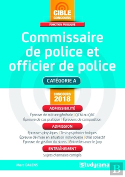 Bertrand.pt - Commissaire De Police Et Officier De Police ; Catégorie A ; Admissibilité, Admission, Entraînement (Concours 2018)
