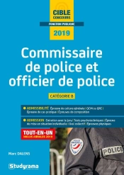 Commissaire De Police Et Officier De Police ; Catégorie B ; Tout-En-Un (Édition 2019)