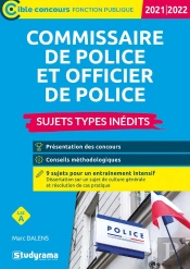 Commissaire De Police Et Officier De Police - Sujets Types Inedits - 2021-2022