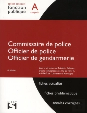Commissaire De Police, Officier De Police ; Catégorie A (4e Édition)
