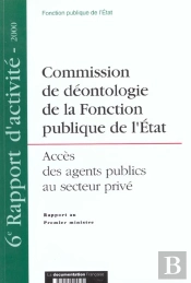 Commission De Deontologie Fonction Publique De L'Etat ; Acces Des Agents Publics Au Secteur Prive