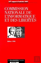 Commission Nationale De L'Informatique Et Des Libertés (Édition 1998)