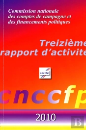 Commission Nationale Des Comptes De Campagne Et Des Financements Politiques - 2010