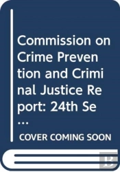 Commission On Crime Prevention And Criminal Justice