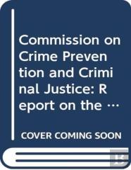 Commission On Crime Prevention And Criminal Justice