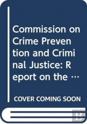 Commission On Crime Prevention And Criminal Justice