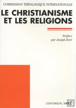 Bertrand.pt - Commission Theologique Internationale : Le Christianisme Et Les Religions