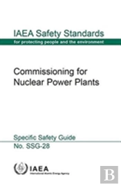 Commissioning For Nuclear Power Plants