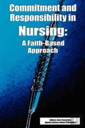 Commitment And Responsibility In Nursing