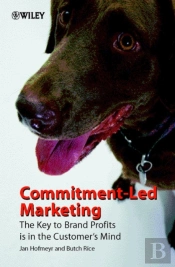 Commitment-Led Marketing