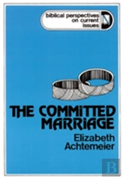 Committed Marriage