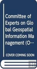 Committee Of Experts On Global Geospatial Information Management