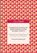 Commodification Of Body Parts In The Global South