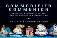 Commodified Communion
