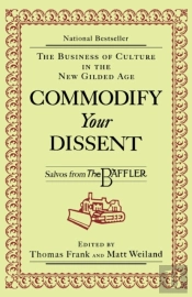 Commodify Your Dissent