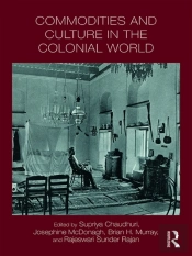 Commodities And Culture In The Colonial World
