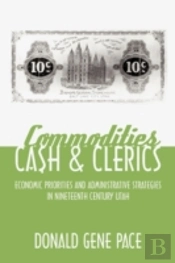 Commodities, Cash, And Clerics: Economic