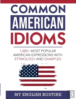 Bertrand.pt - Common American Idioms