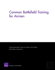 Common Battlefield Training For Airmen