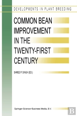 Bertrand.pt - Common Bean Improvement In The Twenty-First Century