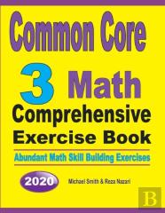 Common Core 3 Math Comprehensive Exercise Book