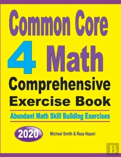 Bertrand.pt - Common Core 4 Math Comprehensive Exercise Book