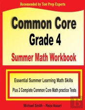 Common Core Grade 4 Summer Math Workbook