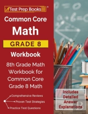 Common Core Math Grade 8 Workbook