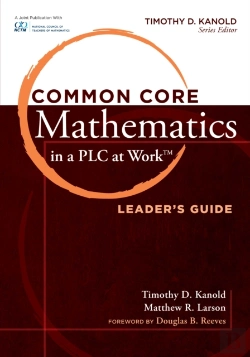 Bertrand.pt - Common Core Mathematics In A Plc At Work(R), Leader'S Guide