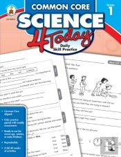 Common Core Science 4 Today, Grade 1