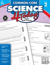 Common Core Science 4 Today, Grade 2