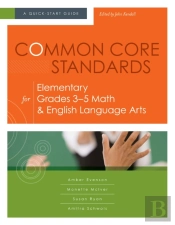 Common Core Standards For Elementary Grades 3-5 Math & English Language Arts