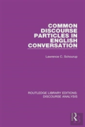 Common Discourse Particles In English Conversation