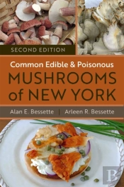 Common Edible And Poisonous Mushrooms Of New York