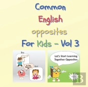 Common English Opposites For Kids - Vol 3