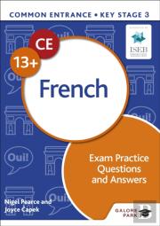 Common Entrance 13+ French Exam Practice Questions And Answers