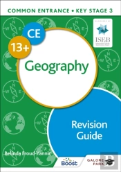 Common Entrance 13+ Geography Revision Guide