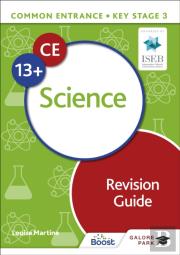 Common Entrance 13+ Science Revision Guide