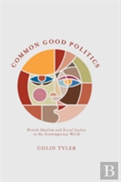Common Good Politics