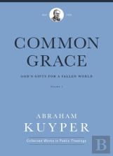 Common Grace (Volume 1)