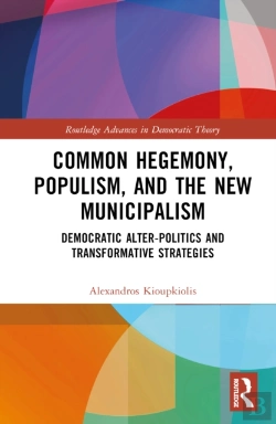 Bertrand.pt - Common Hegemony, Populism, And The New Municipalism