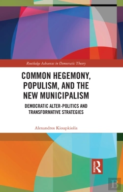 Bertrand.pt - Common Hegemony, Populism, And The New Municipalism