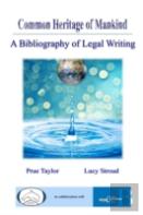 Common Heritage Of Mankind: A Bibliography Of Legal Writing