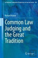 Common Law Judging And The Great Tradition