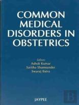 Common Medical Disorders In Obstetrics