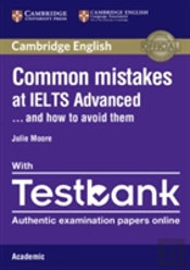 Common Mistakes At Ielts Advanced Paperback With Ielts Academic Testbank