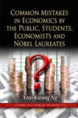 Bertrand.pt - Common Mistakes In Economics By The Public, Students, Economists & Nobel Laureates