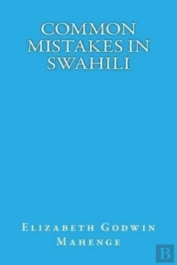 Bertrand.pt - Common Mistakes In Swahili