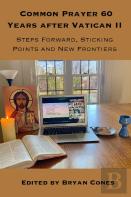 Common Prayer 60 Years After Vatican Ii