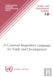 Common Regulatory Language For Trade And Development